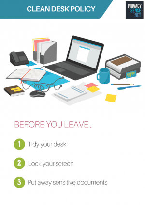 Reminder to tidy your desk, lock your screen, and store sensitive documents before leaving