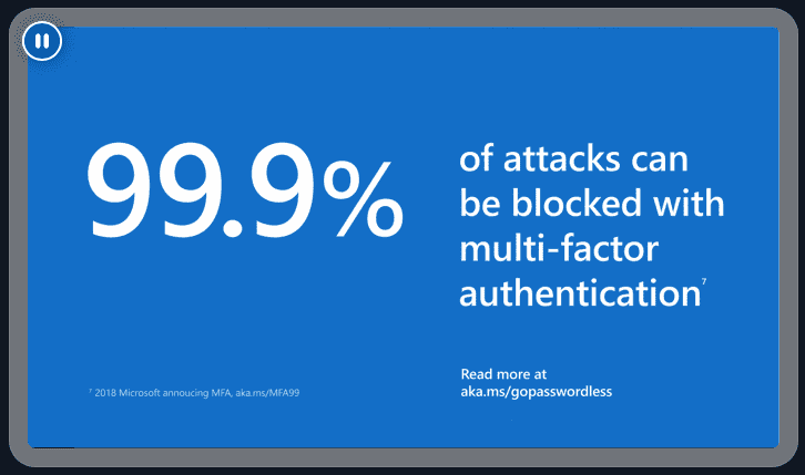 Graphic stating that multi factor authentication can block 99.9% of cyber attacks, helping prevent phishing scams and ransomware attacks.